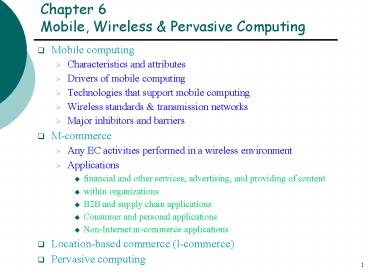 Chapter 6 Mobile, Wireless