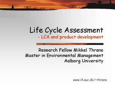 Life Cycle Assessment LCA and product development