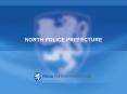 NORTH POLICE PREFECTURE PowerPoint PPT Presentation