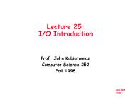 Lecture 25: IO Introduction