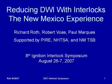 Reducing DWI With Interlocks The New Mexico Experience