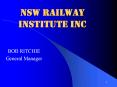 NSW RAILWAY INSTITUTE INC PowerPoint PPT Presentation