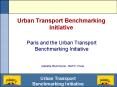 Urban Transport Benchmarking Initiative PowerPoint PPT Presentation