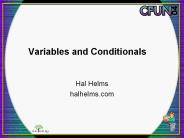 Variables and Conditionals