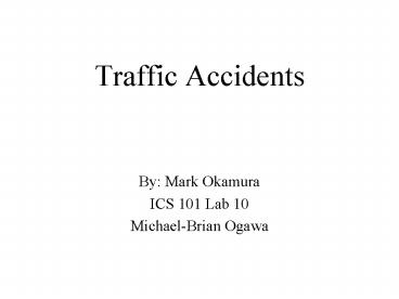 Traffic Accidents
