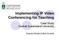 Implementing IP Video Conferencing for Teaching PowerPoint PPT Presentation