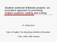 Studentauthored Wikibook projects: an innovative approach to promoting English academic reading and PowerPoint PPT Presentation
