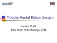 Modular Rental Return System PowerPoint PPT Presentation