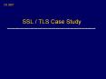 SSL / TLS Case Study PowerPoint PPT Presentation