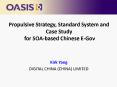 Propulsive Strategy, Standard System and Case Study for SOA-based Chinese E-Gov PowerPoint PPT Presentation