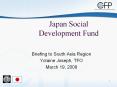 Japan%20Social%20Development%20Fund PowerPoint PPT Presentation
