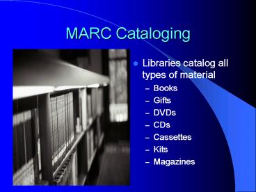 MARC Cataloging