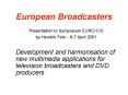 European Broadcasters PowerPoint PPT Presentation