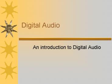 Digital Audio