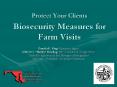 Protect Your Clients Biosecurity Measures for Farm Visits PowerPoint PPT Presentation