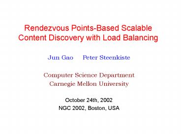 Rendezvous Points-Based Scalable Content Discovery with Load Balancing