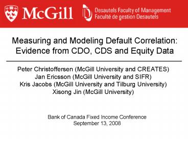 Peter Christoffersen McGill University and CREATES