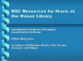 KSC Resources for Music at the Mason Library PowerPoint PPT Presentation