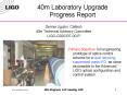 40m Laboratory Upgrade Progress Report PowerPoint PPT Presentation