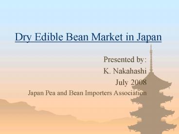 Dry Edible Bean Market in Japan