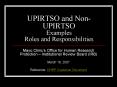 UPIRTSO and NonUPIRTSO Examples Roles and Responsibilities PowerPoint PPT Presentation