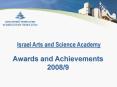 Israel Arts and Science Academy PowerPoint PPT Presentation