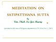 MEDITATION ON SATIPATTHANA SUTTA by Ven' Thich Nu Gioi Huong presented at the class of Religious dep PowerPoint PPT Presentation