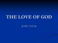 THE LOVE OF GOD PowerPoint PPT Presentation