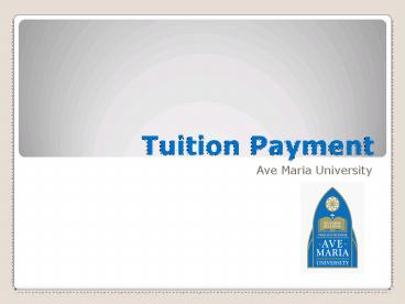 Tuition Payment