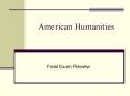 American Humanities PowerPoint PPT Presentation
