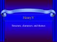 HenryV PowerPoint PPT Presentation