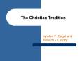 The Christian Tradition PowerPoint PPT Presentation