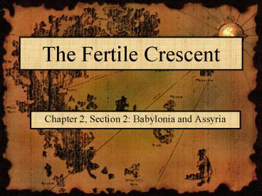 The Fertile Crescent