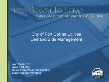 City of Fort Collins Utilities Demand Side Management