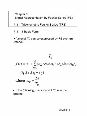 Signal Representation by Fourier Series FS