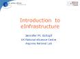 Introduction to eInfrastructure PowerPoint PPT Presentation