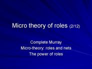 Micro theory of roles (2/12)