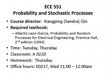 ECE 551 Probability and Stochastic Processes
