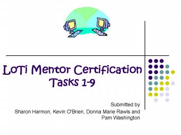 LoTi Mentor Certification Tasks 19