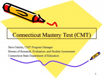 Connecticut Mastery Test CMT