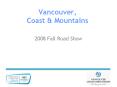 Vancouver, Coast PowerPoint PPT Presentation