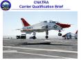 CNATRA Carrier Qualification Brief PowerPoint PPT Presentation