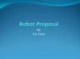 Robot Proposal PowerPoint PPT Presentation