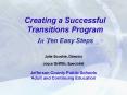 Creating a Successful Transitions Program In Ten Easy Steps PowerPoint PPT Presentation