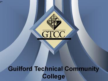 Guilford Technical Community College