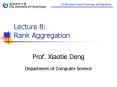 Lecture 8: Rank Aggregation PowerPoint PPT Presentation
