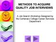 A Job Search Workshop Designed by the Centenary College Career Services Department PowerPoint PPT Presentation