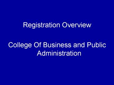 Registration Overview