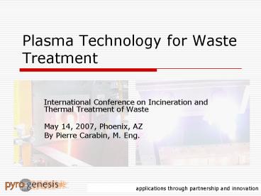 Plasma Technology for Waste Treatment