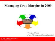 Managing Crop Margins in 2009
